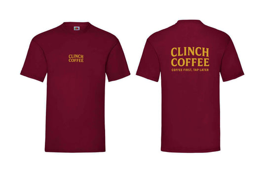 Clinch Tee Burgundy - Coffee First, Tap Later